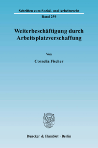 Weiterbeschäftigung durch Arbeitsplatzverschaffung