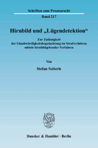 Hirnbild und »Lügendetektion«