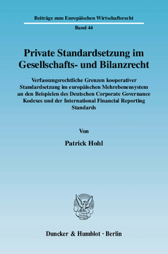 Private Standardsetzung im Gesellschafts- und Bilanzrecht