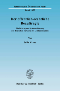 Der öffentlich-rechtliche Beauftragte