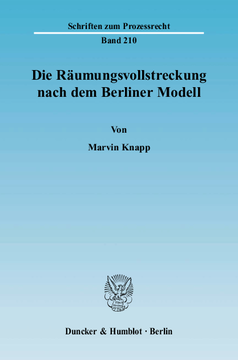 Die Räumungsvollstreckung nach dem Berliner Modell
