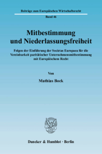Mitbestimmung und Niederlassungsfreiheit