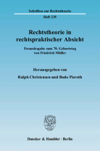 Rechtstheorie in rechtspraktischer Absicht