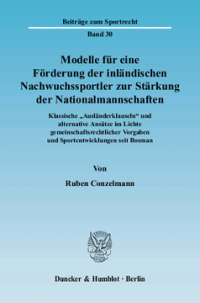 Modelle für eine Förderung der inländischen Nachwuchssportler zur Stärkung der Nationalmannschaften