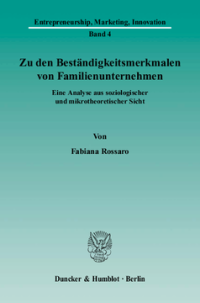 Zu den Beständigkeitsmerkmalen von Familienunternehmen