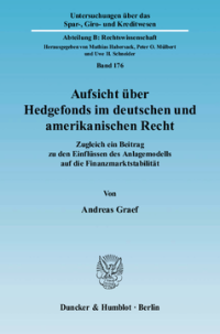 Aufsicht über Hedgefonds im deutschen und amerikanischen Recht