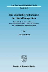 Die staatliche Festsetzung der Rundfunkgebühr