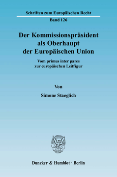 Der Kommissionspräsident als Oberhaupt der Europäischen Union