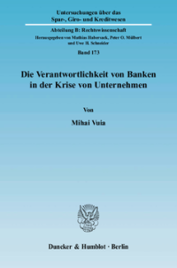 Die Verantwortlichkeit von Banken in der Krise von Unternehmen
