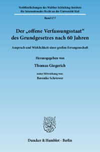 Der »offene Verfassungsstaat« des Grundgesetzes nach 60 Jahren