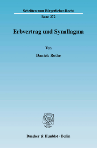 Erbvertrag und Synallagma