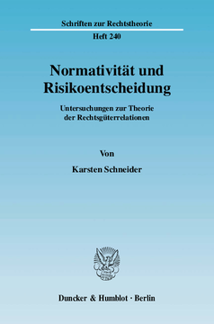 Normativität und Risikoentscheidung