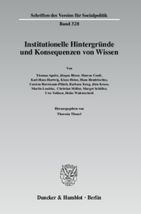 Institutionelle Hintergründe und Konsequenzen von Wissen
