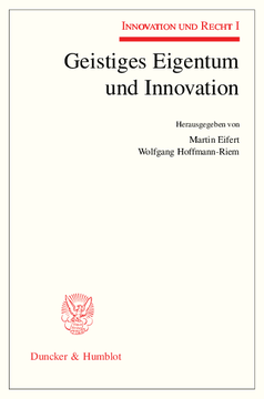 Geistiges Eigentum und Innovation Geistiges Eigentum und Innovation