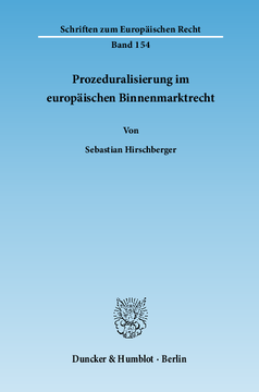 Prozeduralisierung im europäischen Binnenmarktrecht
