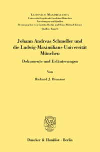 Johann Andreas Schmeller und die Ludwig-Maximilians-Universität München