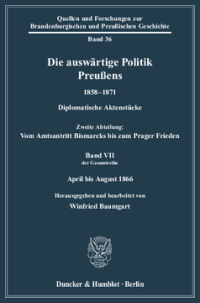Die auswärtige Politik Preußens 1858–1871