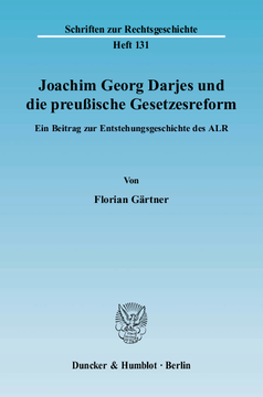 Joachim Georg Darjes und die preußische Gesetzesreform