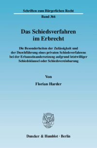 Das Schiedsverfahren im Erbrecht
