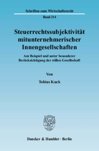 Steuerrechtssubjektivität mitunternehmerischer Innengesellschaften