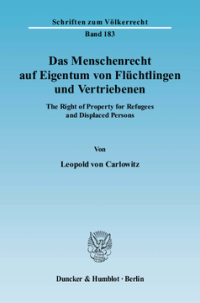 Das Menschenrecht auf Eigentum von Flüchtlingen und Vertriebenen