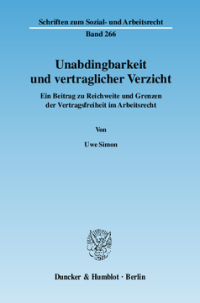 Unabdingbarkeit und vertraglicher Verzicht
