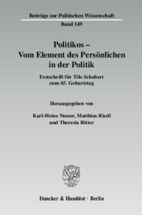 Politikos - Vom Element des Persönlichen in der Politik