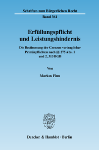 Erfüllungspflicht und Leistungshindernis