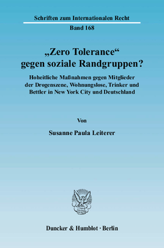 »Zero Tolerance« gegen soziale Randgruppen?