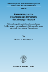 Zusammengesetzte Finanzierungsinstrumente der Aktiengesellschaft