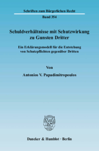 Schuldverhältnisse mit Schutzwirkung zu Gunsten Dritter