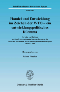 Handel und Entwicklung im Zeichen der WTO - ein entwicklungspolitisches Dilemma