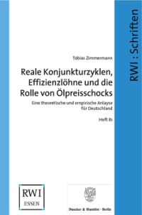 Reale Konjunkturzyklen, Effizienzlöhne und die Rolle von Ölpreisschocks