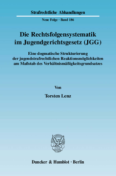 Die Rechtsfolgensystematik im Jugendgerichtsgesetz (JGG) Die Rechtsfolgensystematik im Jugendgerichtsgesetz (JGG)