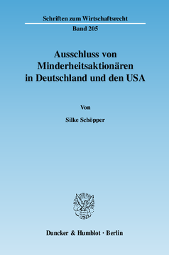 Ausschluss von Minderheitsaktionären in Deutschland und den USA