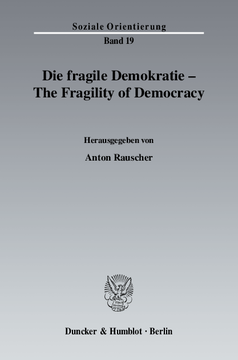 Die fragile Demokratie / The Fragility of Democracy