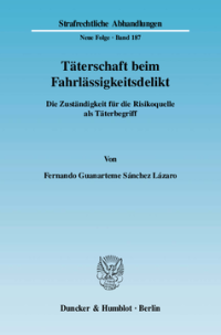 Täterschaft beim Fahrlässigkeitsdelikt