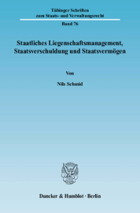 Staatliches Liegenschaftsmanagement, Staatsverschuldung und Staatsvermögen