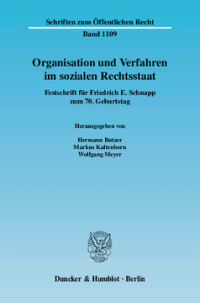 Organisation und Verfahren im sozialen Rechtsstaat