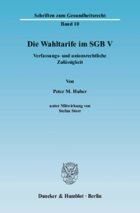 Die Wahltarife im SGB V