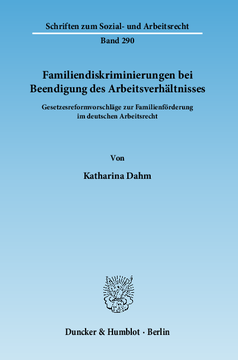 Familiendiskriminierungen bei Beendigung des Arbeitsverhältnisses