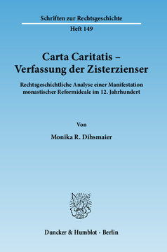 Carta Caritatis - Verfassung der Zisterzienser