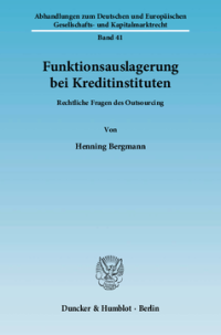 Funktionsauslagerung bei Kreditinstituten