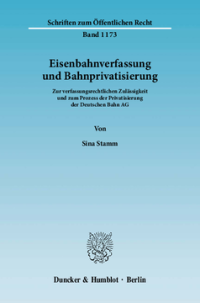 Eisenbahnverfassung und Bahnprivatisierung