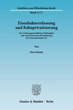 Eisenbahnverfassung und Bahnprivatisierung Eisenbahnverfassung und Bahnprivatisierung