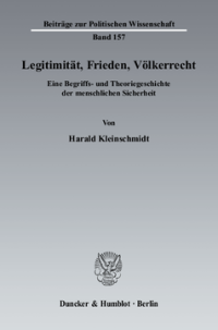 Legitimität, Frieden, Völkerrecht
