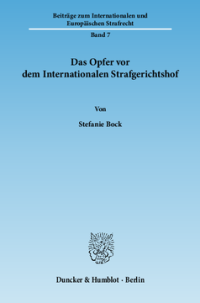 Das Opfer vor dem Internationalen Strafgerichtshof
