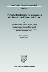 Wirtschaftspolitische Konsequenzen der Finanz- und Wirtschaftskrise