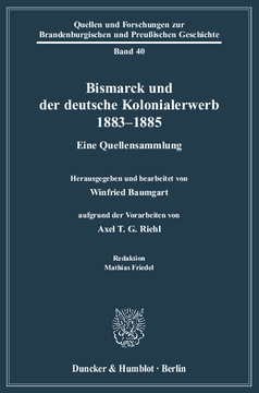 Bismarck und der deutsche Kolonialerwerb 1883–1885