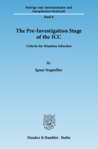 The Pre-Investigation Stage of the ICC